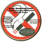 Stop Smoking Now - on CD. Begin a new smoke free life